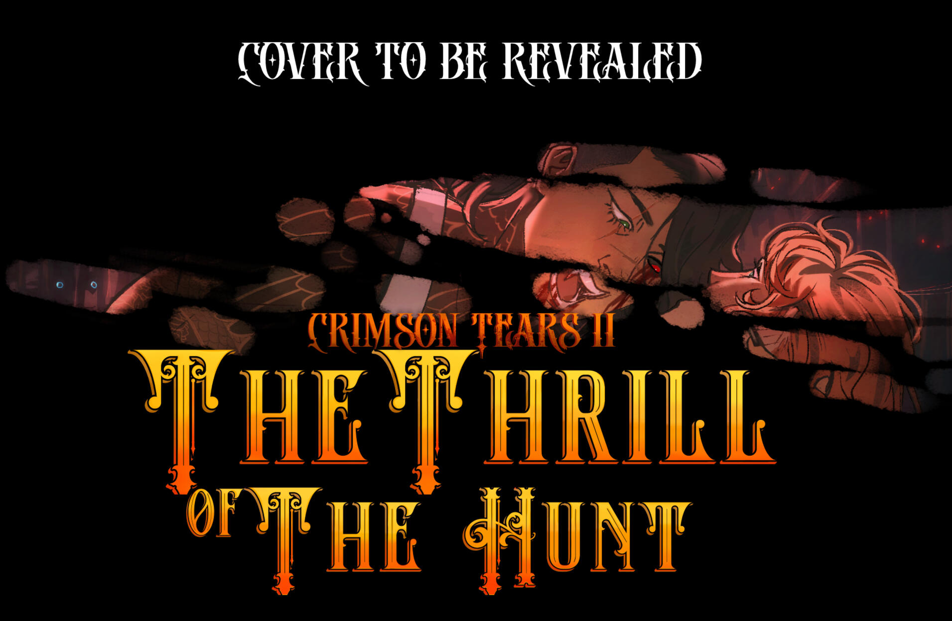 More info coming soon Image shows a black image with spots in the black showing two woman, one with black hair up in a pony tail leaning Over the other with her fangs out, ready to bite. There's white and gold text over the image that says 'cover to be revealed'